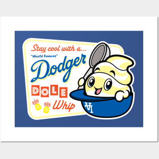 World Famous Dodger Dole Whip Posters and Art